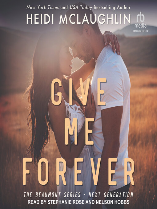 Title details for Give Me Forever by Heidi McLaughlin - Available